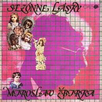 Miro Žbirka - Sez&oacute;nne L&aacute;sky