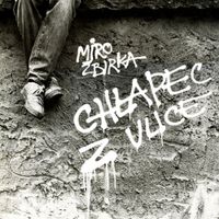 Miro Žbirka - Chlapec z Ulice
