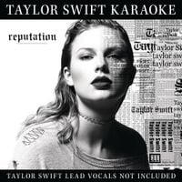 Taylor Swift - Taylor Swift Karaoke: reputation