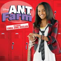 China Anne McClain - A.N.T. Farm (Original Television Soundtrack)