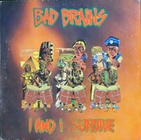 Bad Brains - I And I Survive