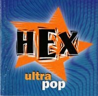 Hex (Slovakia) - Ultrapop