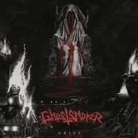 Ghostsmoker - Grief