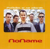 No Name - Počk&aacute;m si na z&aacute;zrak