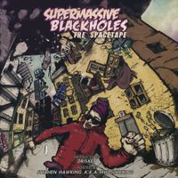 Drisket - Supermassive blackholes the spacetape