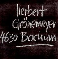 Herbert Gr&ouml;nemeyer - 4630 Bochum