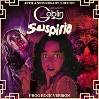 Claudio Simonetti's Goblin - Suspiria Soundtrack - Prog Rock Version (45th anniversary)