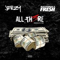 Jeezy - All There
