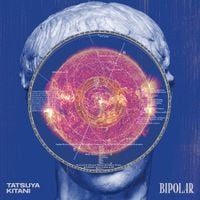キタニタツヤ [Kitani Tatsuya] - BIPOLAR