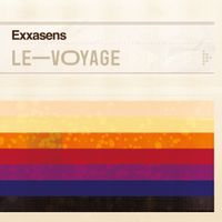 Exxasens - LE​-​VOYAGE