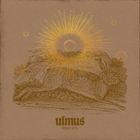 Ulmus - First EP's