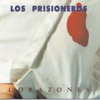 Los Prisioneros - Corazones Rojos