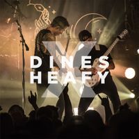 Dines X Heafy - Dines x Heafy