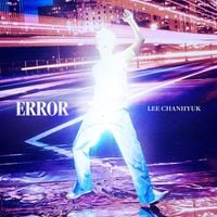 이찬혁 [LEE CHANHYUK] - ERROR