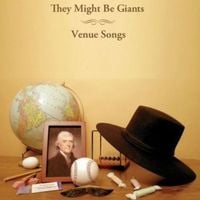 They Might Be Giants - Venue Songs