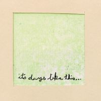 Everyone Asked About You - It's Days Like This...