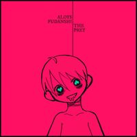 Aloys Fudanshi - The Prey