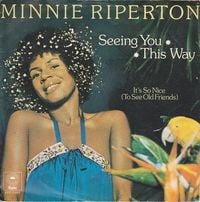 Minnie Riperton - Seeing You This Way