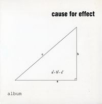 Cause for Effect - Album