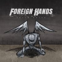 Foreign Hands - Lucid Noise