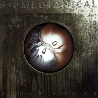 Biomechanical - Eight Moons