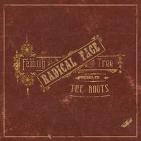 Radical Face - The Family Tree: The Roots