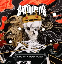 Battalions - King Of A Dead World