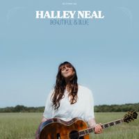 Halley Neal - Beautiful & Blue