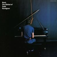 Todd Rundgren - Runt. The Ballad of Todd Rundgren