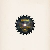 Saboteur, Deen Burbigo & Eff Gee - Saboteur Mixtape, Vol. 1
