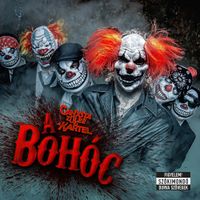 Ganxsta Zolee &eacute;s A Kartel - A Boh&oacute;c