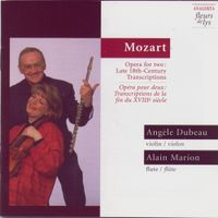 Angèle Dubeau & Alain Marion - Mozart: Opera for Two