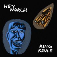 King Krule - Hey World!