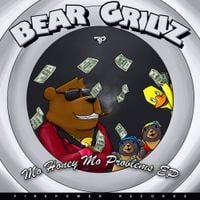 Bear Grillz - Mo Honey Mo Problems