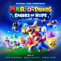 Yoko Shimomura, Grant Kirkhope & Gareth Coker - Mario + Rabbids Sparks of Hope