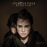 Olivier Deriviere - A Plague Tale: Requiem