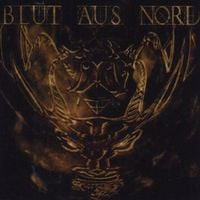 Blut aus Nord - The Mystical Beast of Rebellion