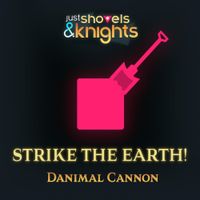 Danimal Cannon - Strike The Earth