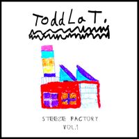 Toddla T - Steeze Factory, Vol. 1