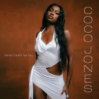 Coco Jones - What I Didn't Tell You