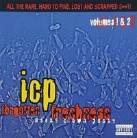 Insane Clown Posse - Forgotten Freshness Volumes 1 & 2