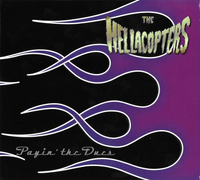 The Hellacopters - Payin' the Dues