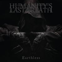 Humanity's Last Breath - Earthless