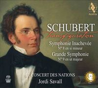 Le Concert Des Nations / Jordi Savall - Schubert Transfiguration: Symphonie Inachev&eacute;e; Grande Symphonie