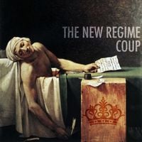 The New Regime - Coup