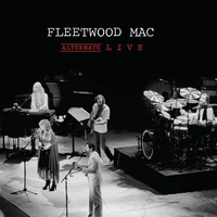 Fleetwood Mac - The Alternate Live