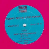 Robert Rental & The Normal - Live at West Runton Pavilion, 6-3-79.