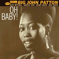 John Patton - Oh Baby!