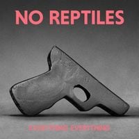 Everything Everything - No Reptiles