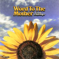 Cool Customer - Word To The Mother